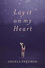 LayItOnMyHeart-APneuman2